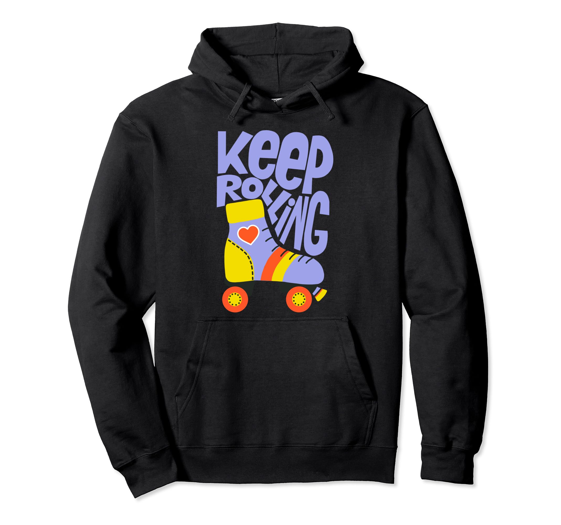 Keep Roller Skating Rolling Funny Keep Hoodie - Unique Graphic Men Women - T-Shirt, Sweatshirt, Hoodie