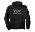 Maslow Before Blooms Mental Health Hoodie - Trendy Graphic Men Women - T-Shirt, Sweatshirt, Hoodie
