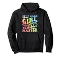 Funny Self Care Love Wellness Mental Health Hoodie - Unique Graphic Unisex - T-Shirt, Sweatshirt, Hoodie
