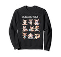 Bulldog Yoga Poses Practicing Sweatshirt - Custom Art Print for Adults - T-Shirt, Sweatshirt, Hoodie