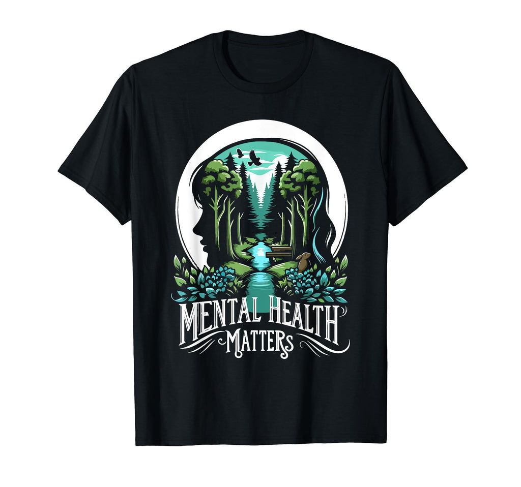 Mental Health Nature Helps Mental Health T-Shirt - Novelty Apparel Unisex - T-Shirt, Sweatshirt, Hoodie