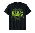 Keep Fighting Suicide Prevention T-Shirt - Unique Graphic Men Women - T-Shirt, Sweatshirt, Hoodie