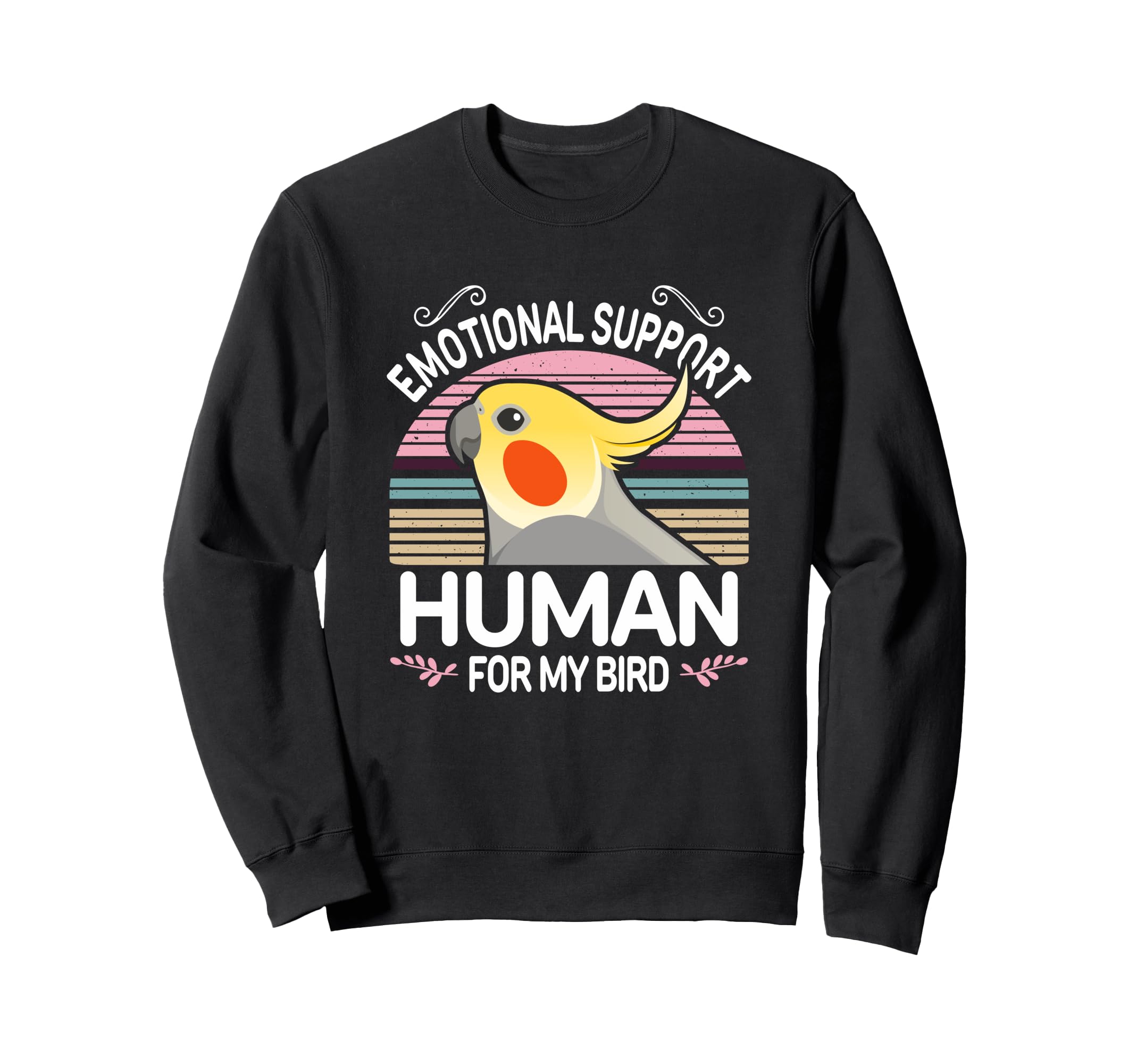 Cockatiel Emotional Support Human Sweatshirt - Minimalist Print Unisex - T-Shirt, Sweatshirt, Hoodie