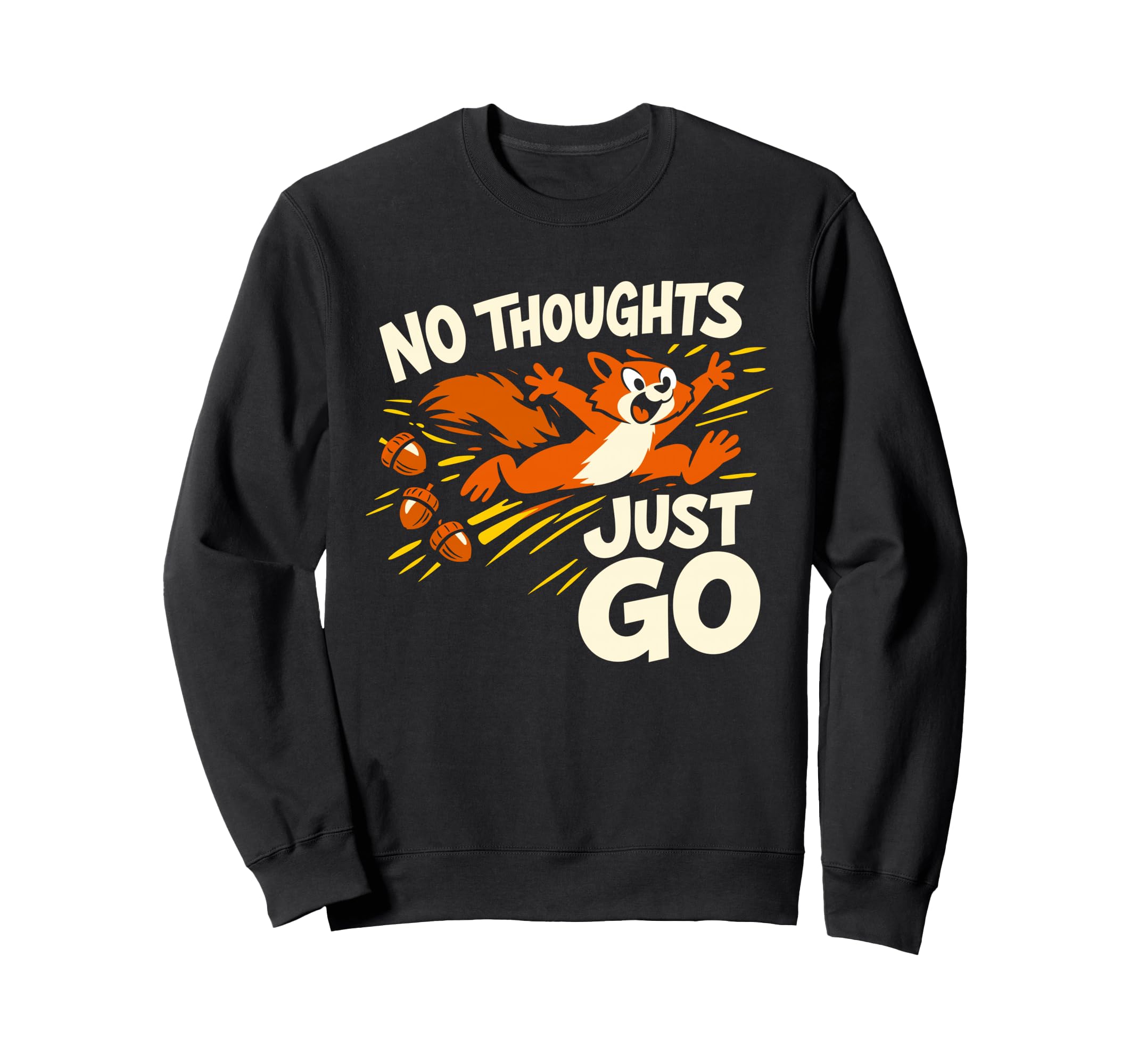 Funny Squirrel Chaotic Energy Sweatshirt - Graphic Print Unisex - T-Shirt, Sweatshirt, Hoodie