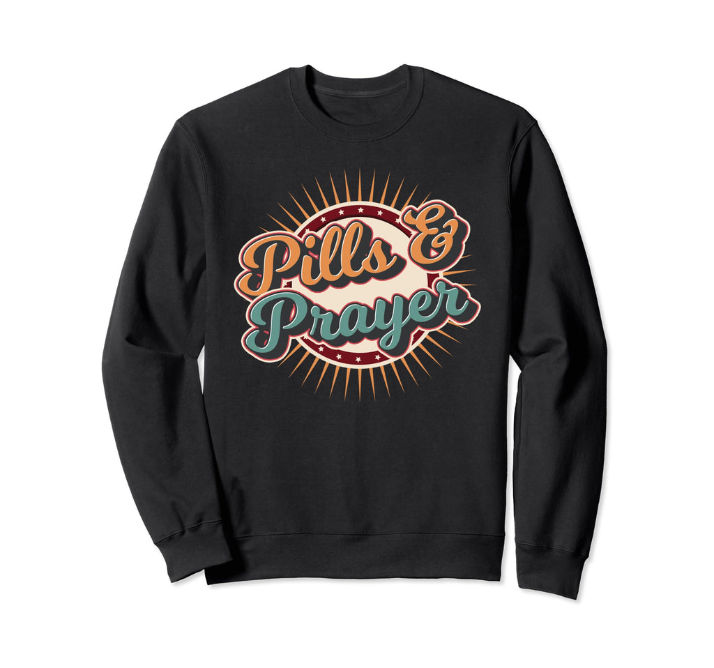 Mental Health Pills And Prayer Sweatshirt - Minimalist Print Men Women - T-Shirt, Sweatshirt, Hoodie