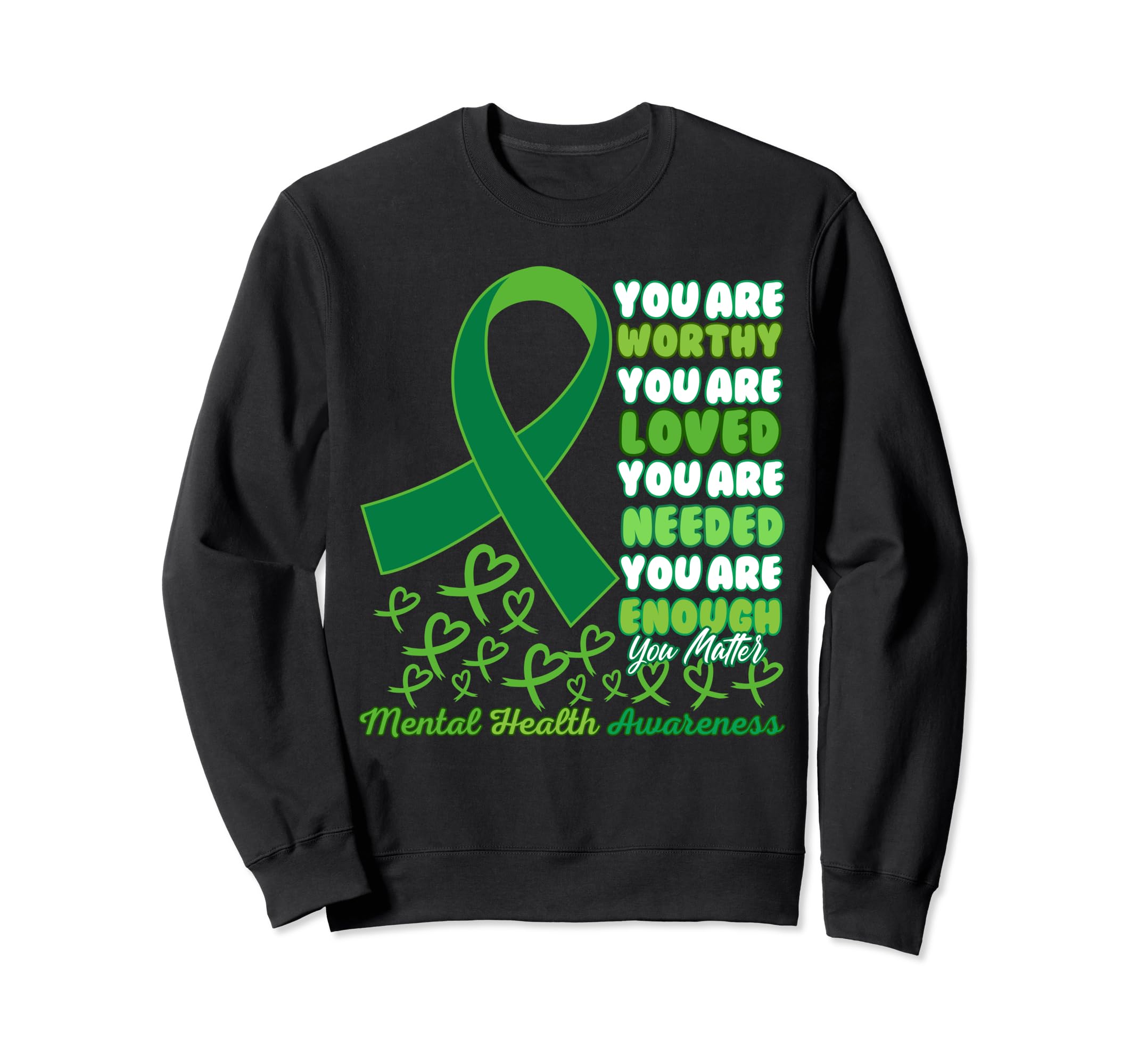 Motivational Support Warrior Mental Sweatshirt - Unique Graphic for Adults - T-Shirt, Sweatshirt, Hoodie