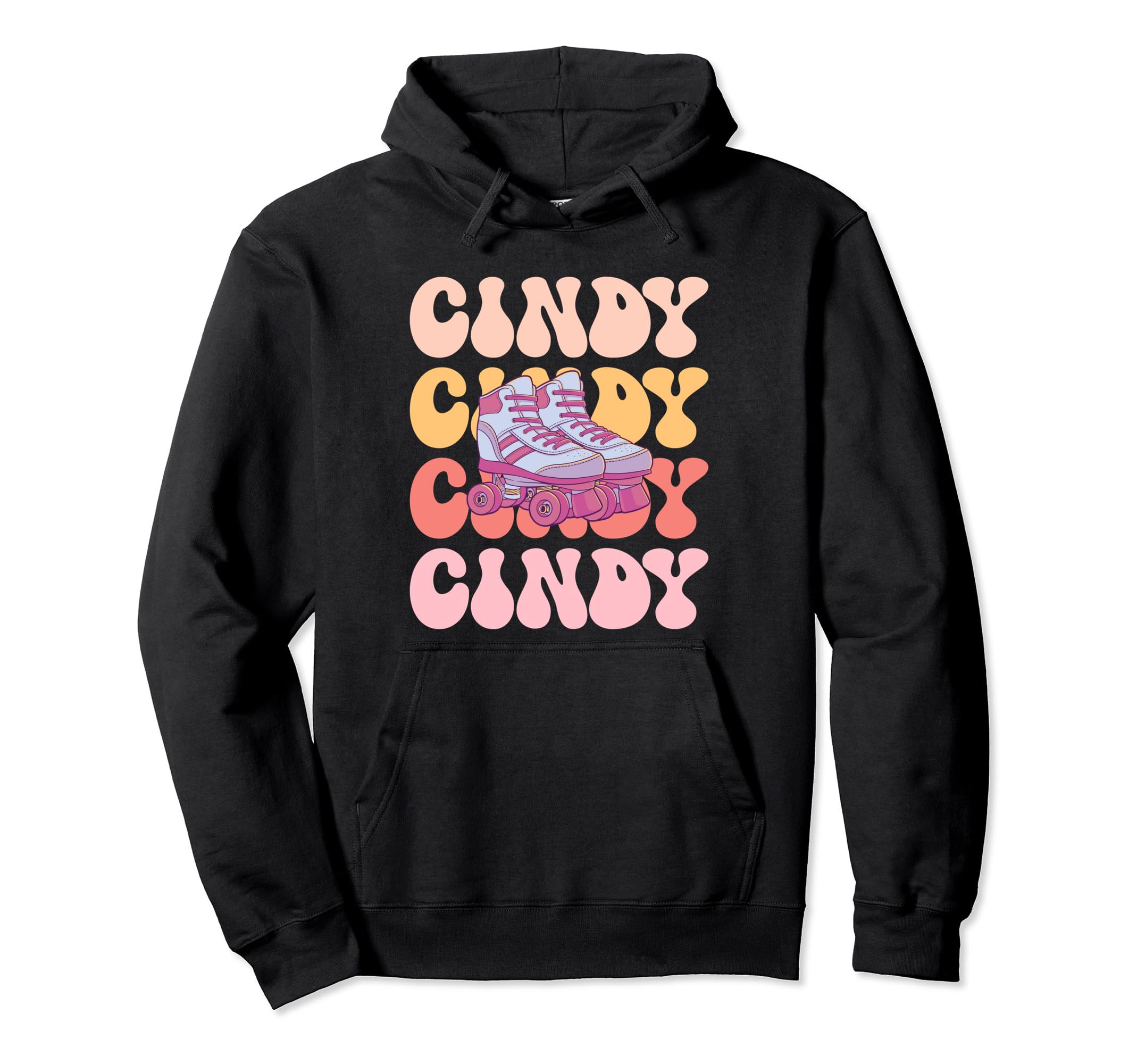 Cindy Name Roller Skating Hobby Hoodie - Novelty Apparel Unisex - T-Shirt, Sweatshirt, Hoodie