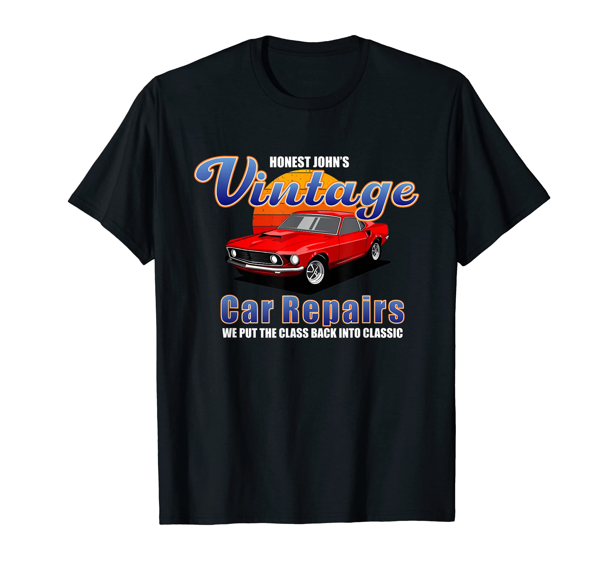 Honest Johns Car Repairs Car Muscle T-Shirt - Novelty Apparel for Adults - T-Shirt, Sweatshirt, Hoodie