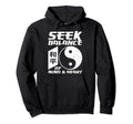 Yin Yang Seek Balance Mind Heart Hoodie - Aesthetic Graphic for Adults - T-Shirt, Sweatshirt, Hoodie