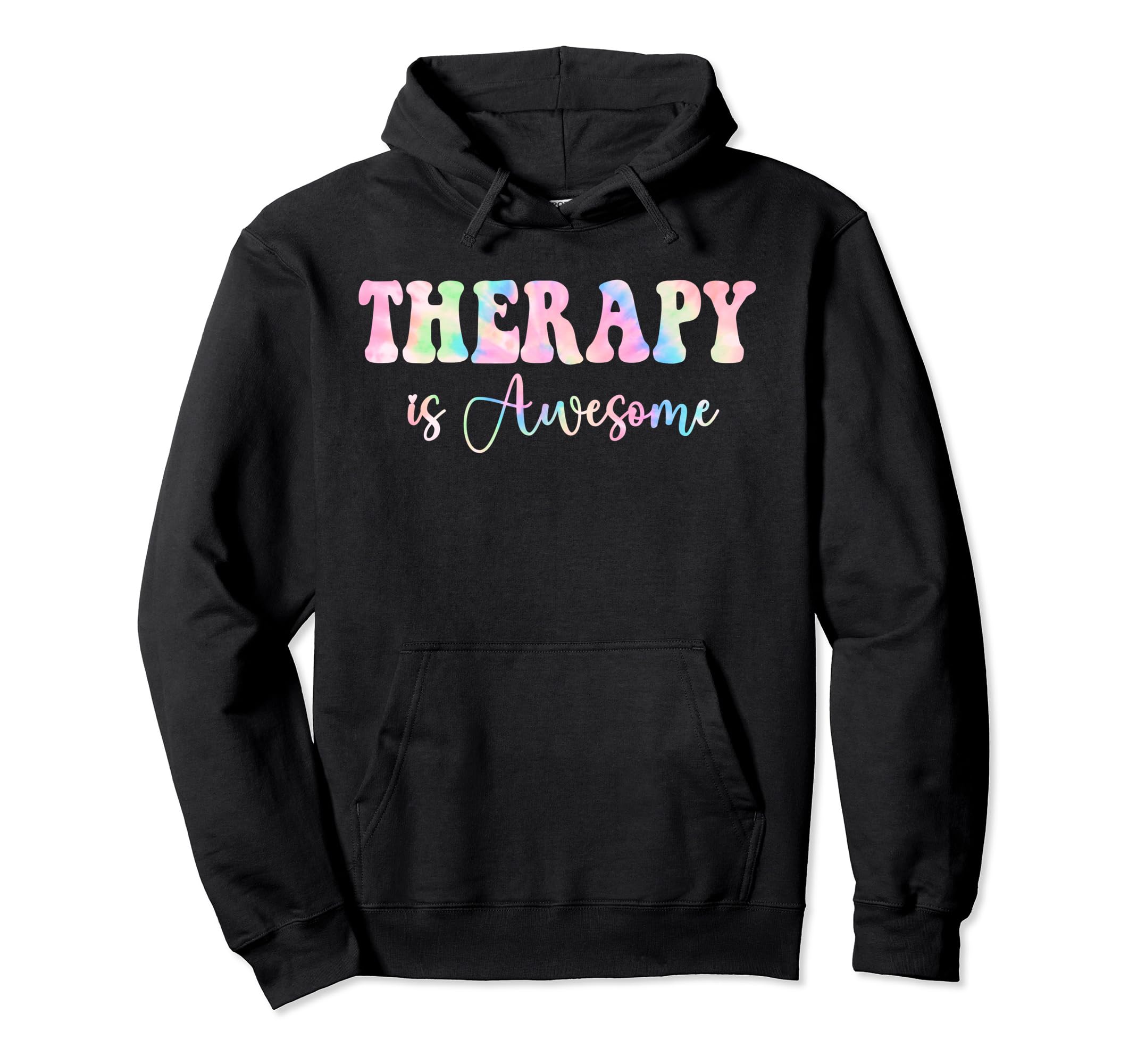 Therapy Is Awesome Self Care Mental Hoodie - Graphic Print for Adults - T-Shirt, Sweatshirt, Hoodie