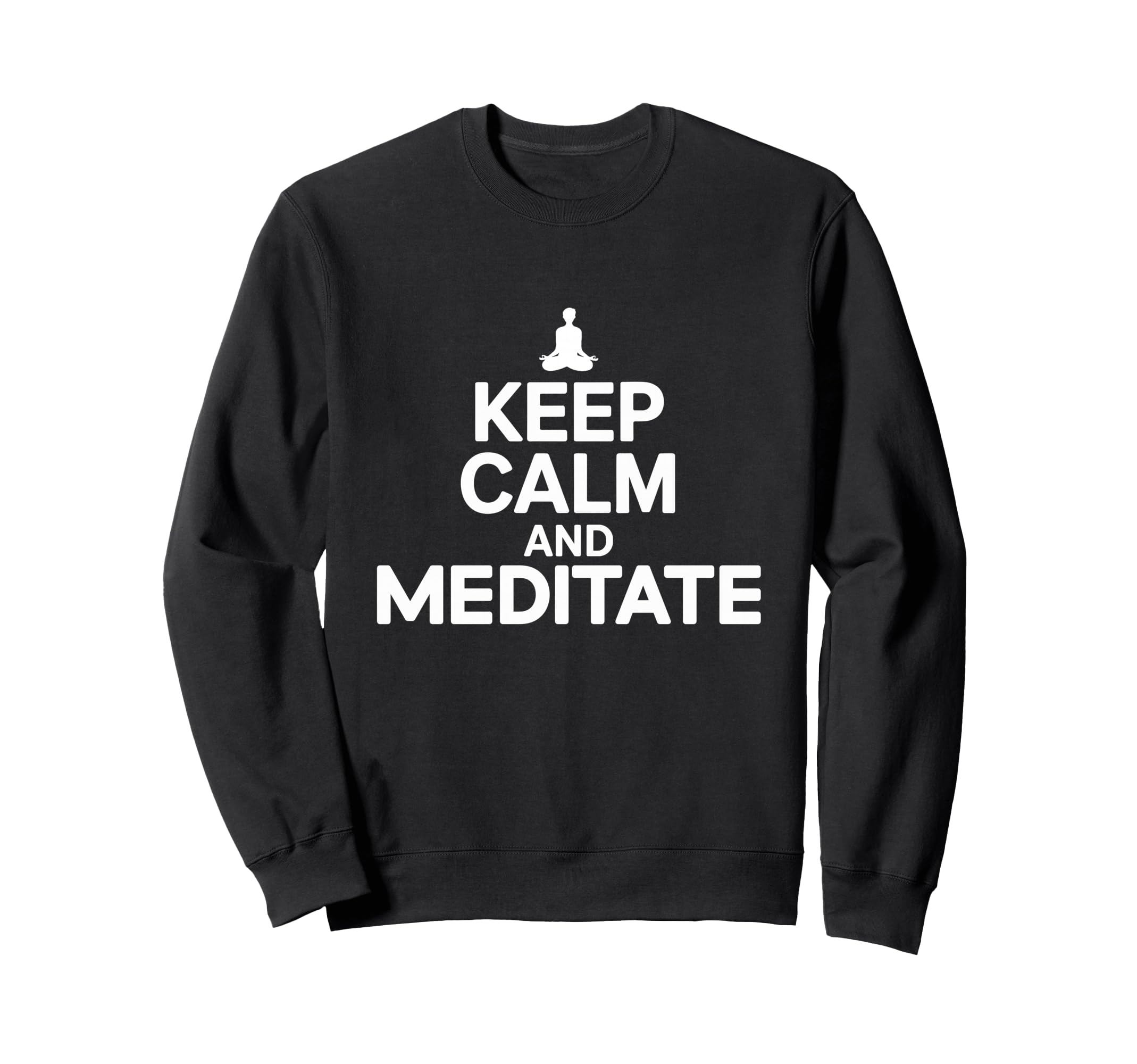 Meditation Guide Keep Calm And Sweatshirt - Aesthetic Graphic for Adults - T-Shirt, Sweatshirt, Hoodie