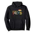 Born 1975 47Th Birthday Sunset Womens Hoodie - Unique Graphic Unisex - T-Shirt, Sweatshirt, Hoodie