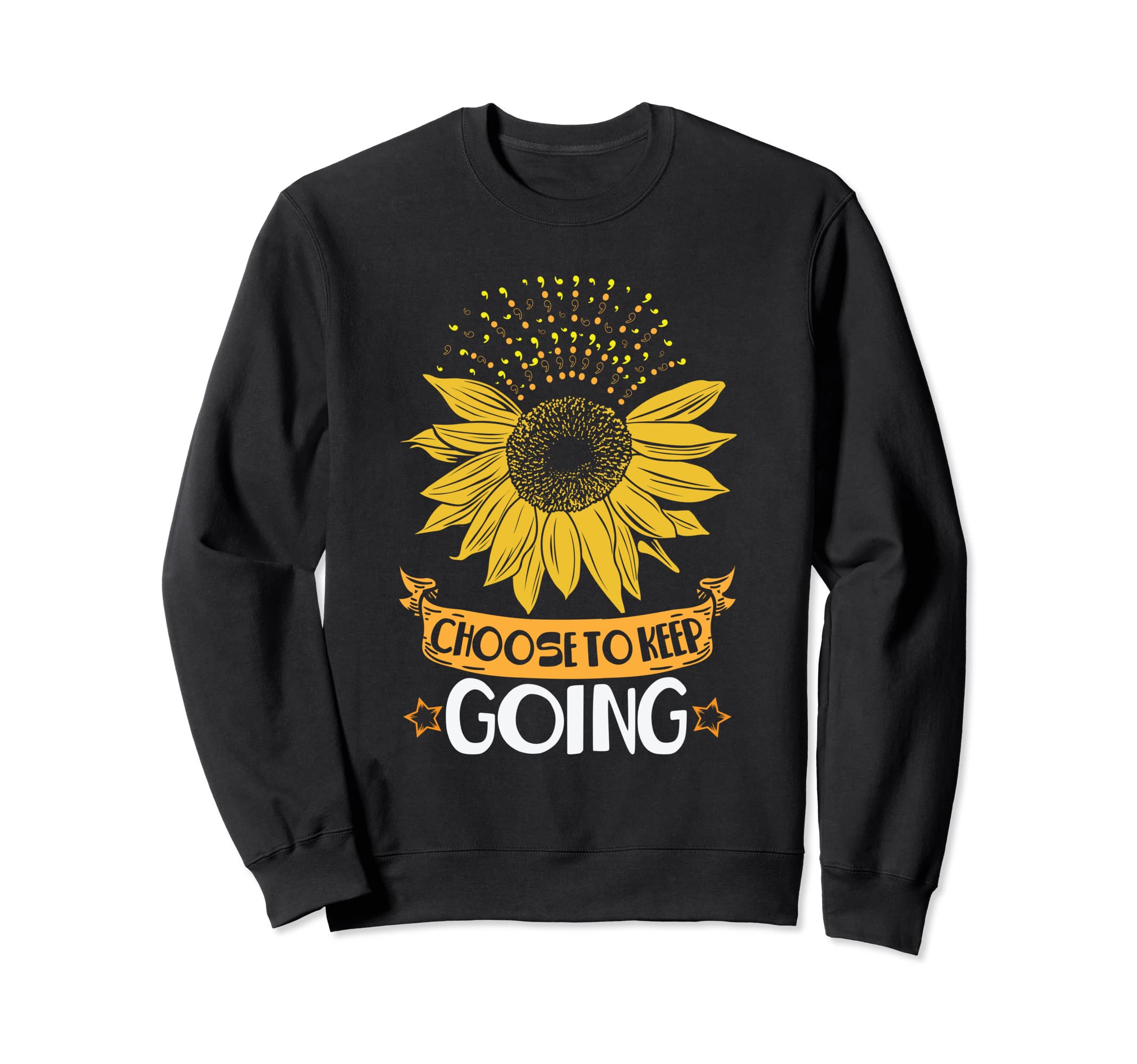 Choose To Keep Going Sweatshirt - Casual Everyday Wear for Adults - T-Shirt, Sweatshirt, Hoodie