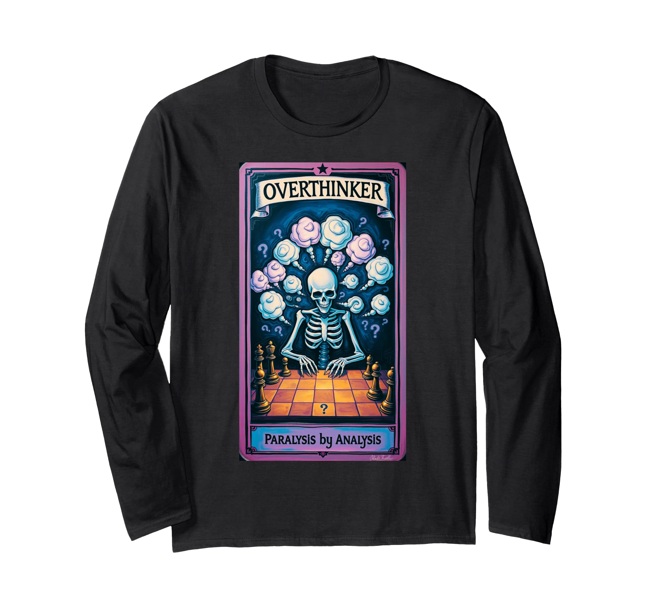 Overthinker Tarot Funny Skeleton Chess T-Shirt - Unique Graphic Men Women - T-Shirt, Sweatshirt, Hoodie