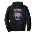 Professional Overthinker Please Hold Hoodie - Custom Art Print Men Women - T-Shirt, Sweatshirt, Hoodie
