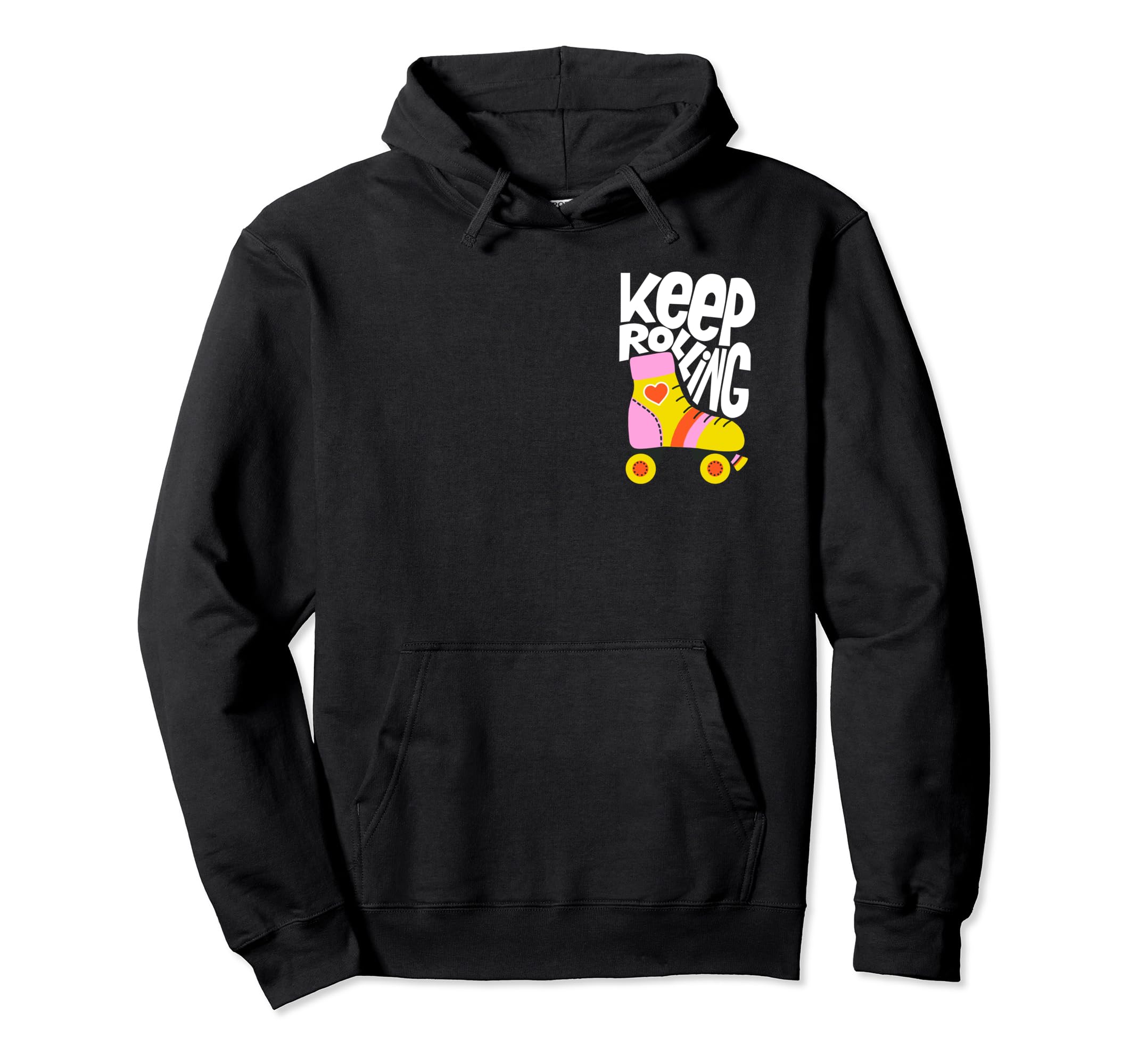 Keep Roller Skating Rolling Funny Keep Hoodie - Custom Art Print Men Women - T-Shirt, Sweatshirt, Hoodie