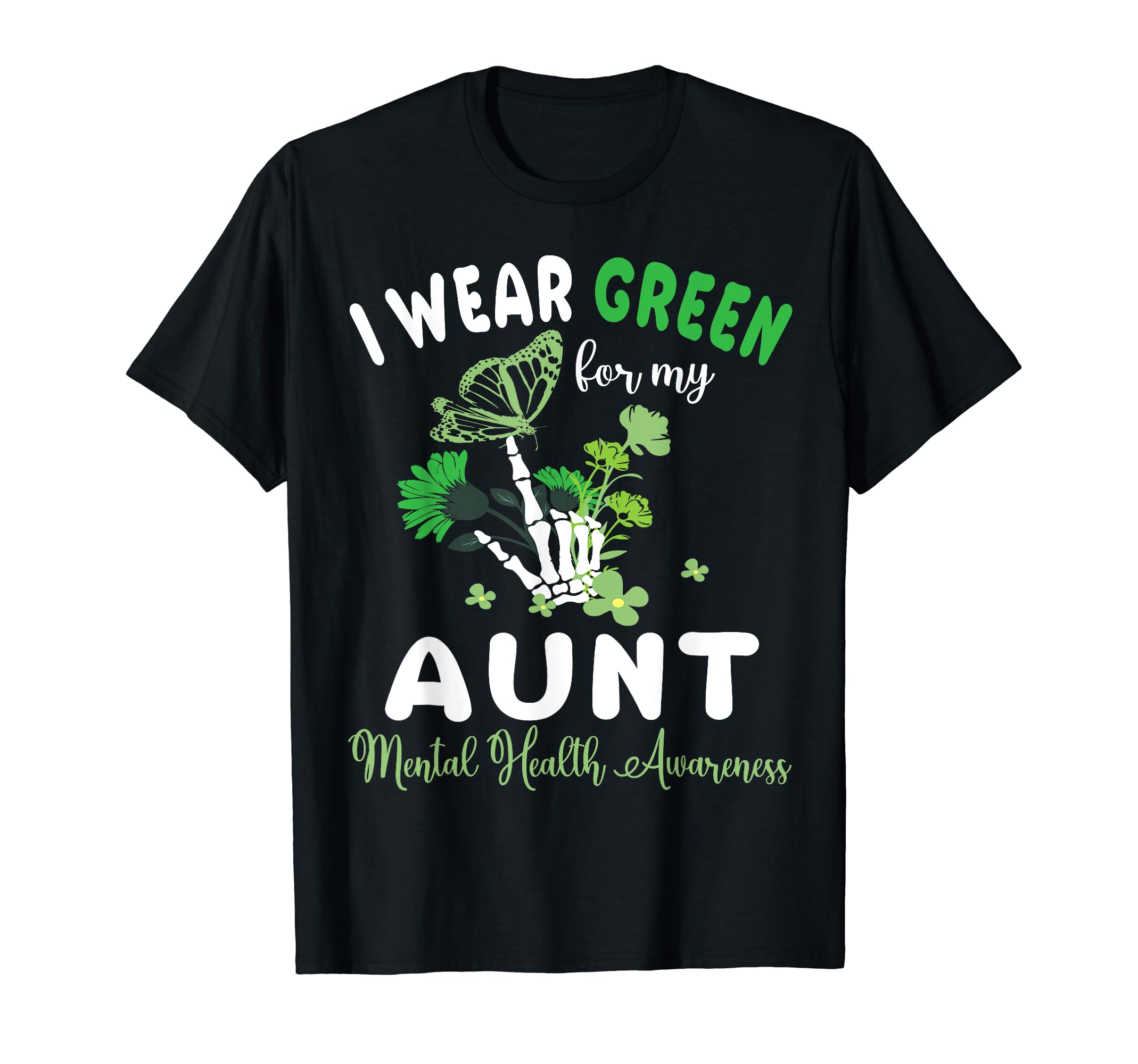 Butterfly Flowers I Wear Green My T-Shirt - Custom Art Print for Adults - T-Shirt, Sweatshirt, Hoodie
