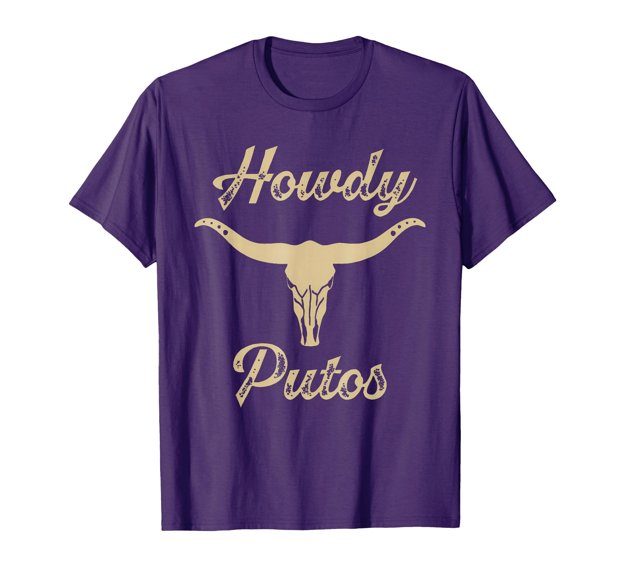 Howdy Putos Bull Skull Country Cowboy T-Shirt - Graphic Print for Adults - T-Shirt, Sweatshirt, Hoodie