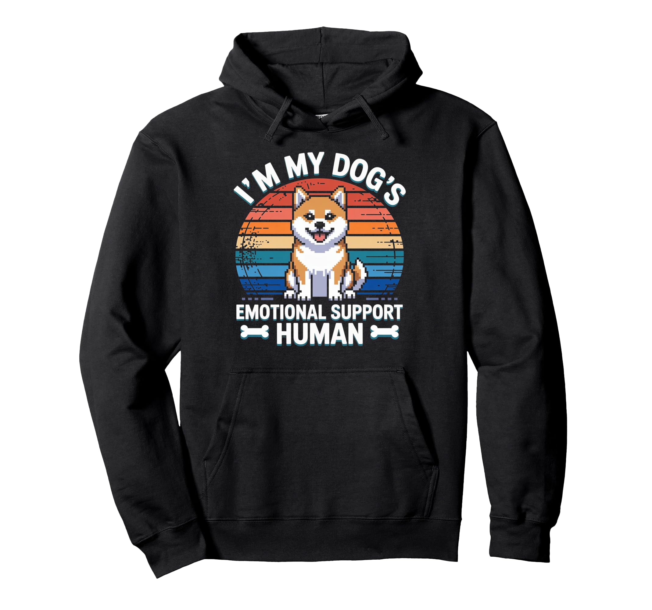 Im My Dogs Emotional Support Human Hoodie - Custom Art Print Men Women - T-Shirt, Sweatshirt, Hoodie