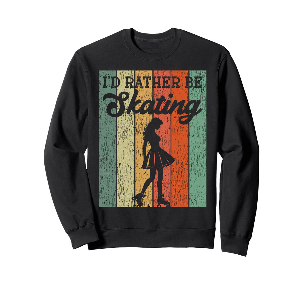 Roller Skating Skate 1970S Id Sweatshirt - Casual Everyday Wear Unisex - T-Shirt, Sweatshirt, Hoodie