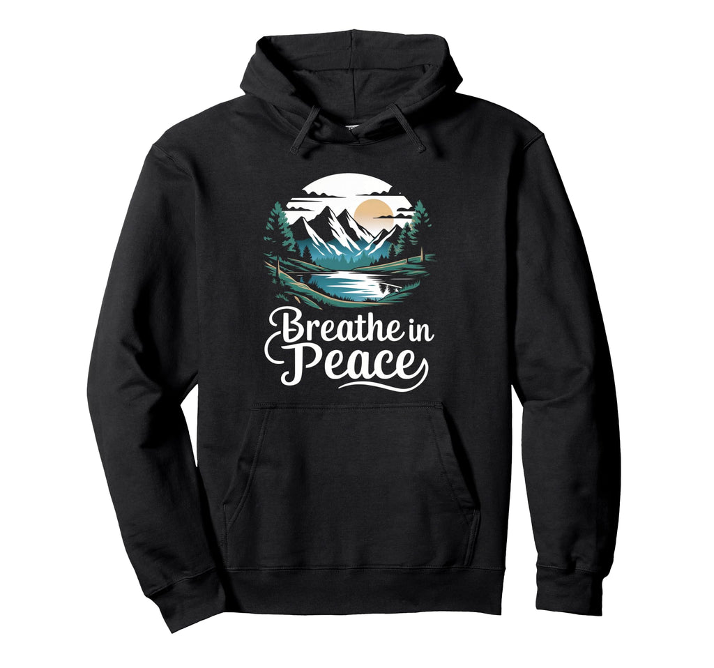 Breathe Peace Mindfulness Meditation Hoodie - Minimalist Print Unisex - T-Shirt, Sweatshirt, Hoodie