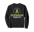 Overthinking Empress Depression Sweatshirt - Fun Novelty Design for Adults - T-Shirt, Sweatshirt, Hoodie