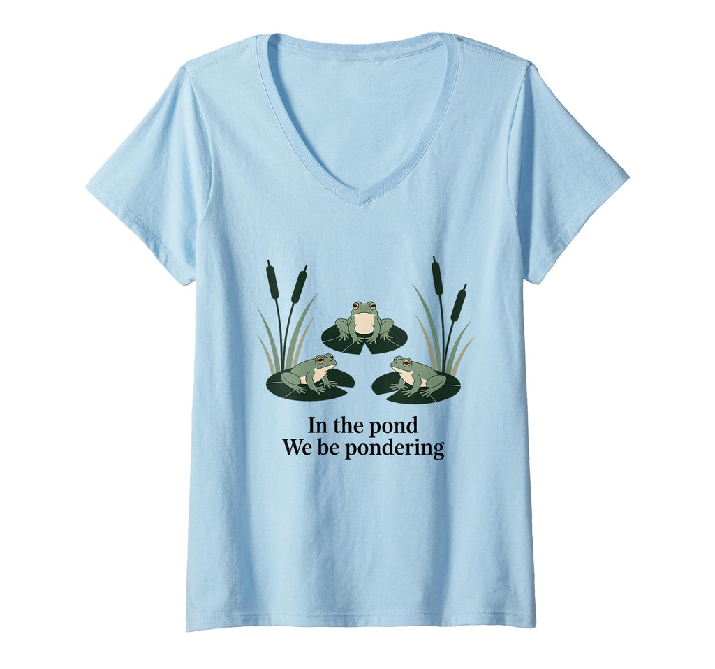 Womens Pond We Be Pondering Funny T-Shirt - Aesthetic Graphic for Adults - T-Shirt, Sweatshirt, Hoodie