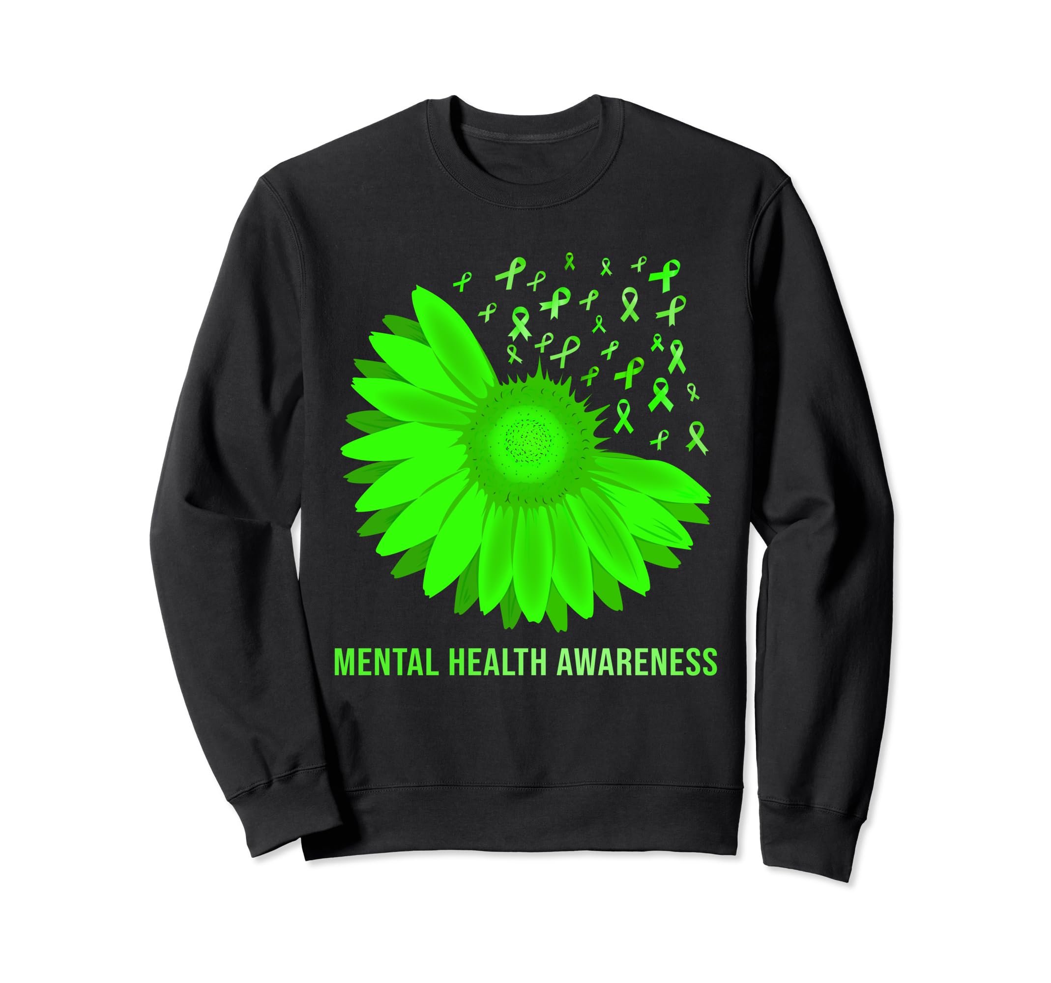 May I Wear Green Mental Health Sweatshirt - Novelty Apparel Unisex - T-Shirt, Sweatshirt, Hoodie