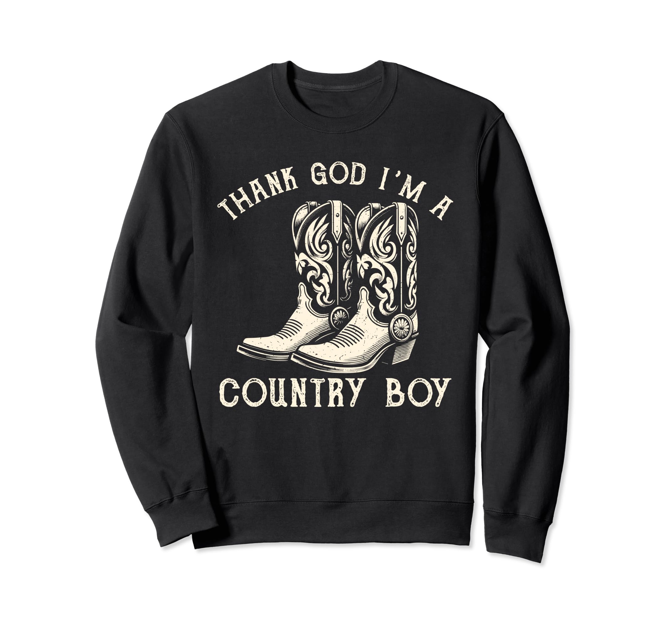 Thank God Im Country Music Cowboy Sweatshirt - Novelty Apparel Men Women - T-Shirt, Sweatshirt, Hoodie
