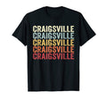 Craigsville West Virginia Craigsville Wv T-Shirt - Graphic Print Men Women - T-Shirt, Sweatshirt, Hoodie