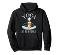 Yoga Pun Zen Buddha Meditation Hoodie - Novelty Apparel Men Women - T-Shirt, Sweatshirt, Hoodie