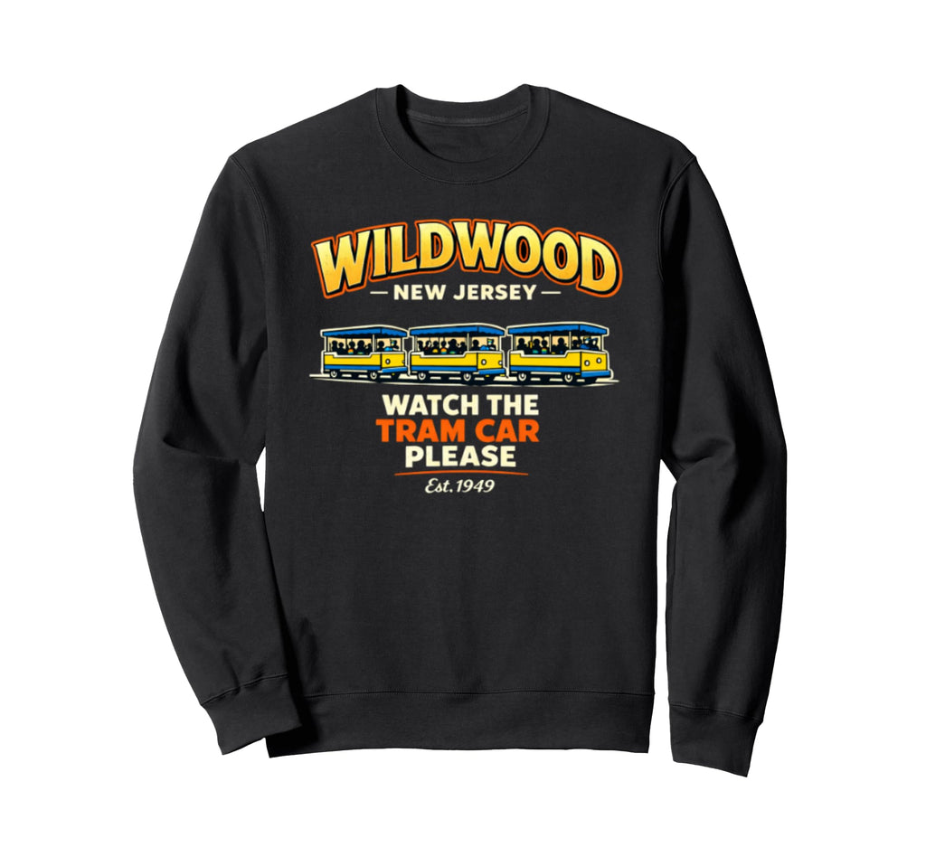Wildwood Nj Tram Car Boardwalk New Sweatshirt - Graphic Print Unisex - T-Shirt, Sweatshirt, Hoodie