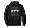 Baseball Softball Lefty Left Handed Hoodie - Minimalist Print Unisex - T-Shirt, Sweatshirt, Hoodie