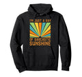 Im Just Ray Sarcastic Sunshine Quips Hoodie - Graphic Print Men Women - T-Shirt, Sweatshirt, Hoodie