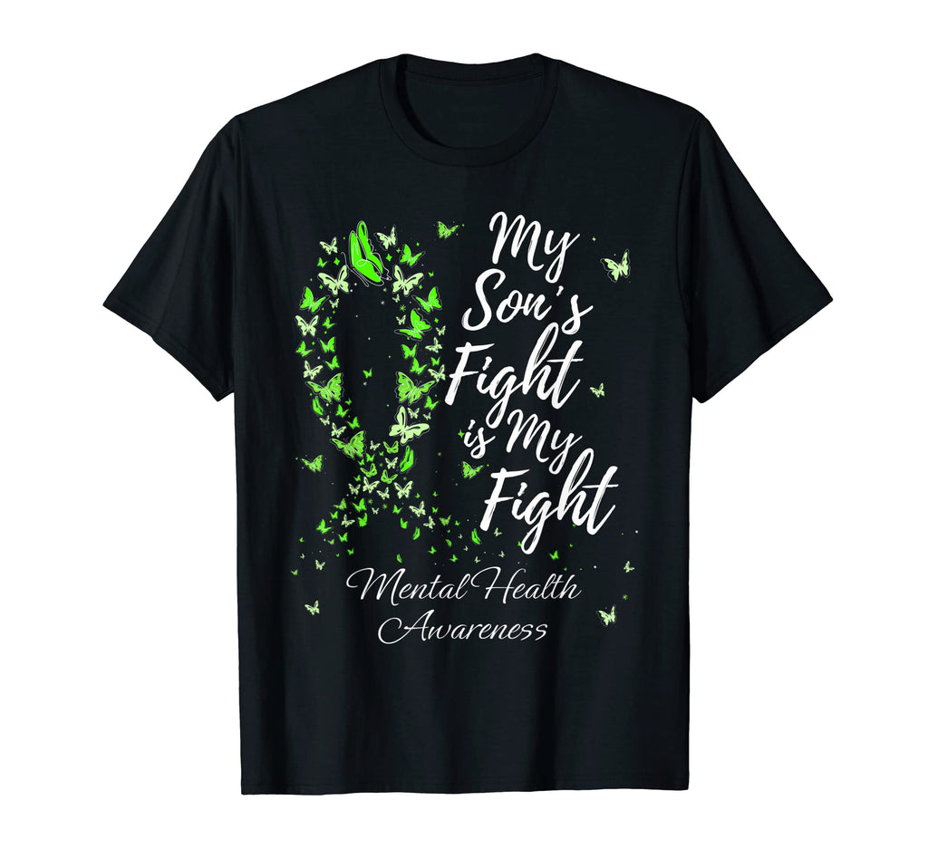 My Sons Fight Is My Fight Mental Health T-Shirt - Minimalist Print Unisex - T-Shirt, Sweatshirt, Hoodie