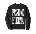 Italian Heritage And Typography Sweatshirt - Custom Art Print Unisex - T-Shirt, Sweatshirt, Hoodie