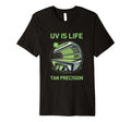 Tanning Bed Uv Is Life Bronze Fans T-Shirt - Aesthetic Graphic Unisex - T-Shirt, Sweatshirt, Hoodie