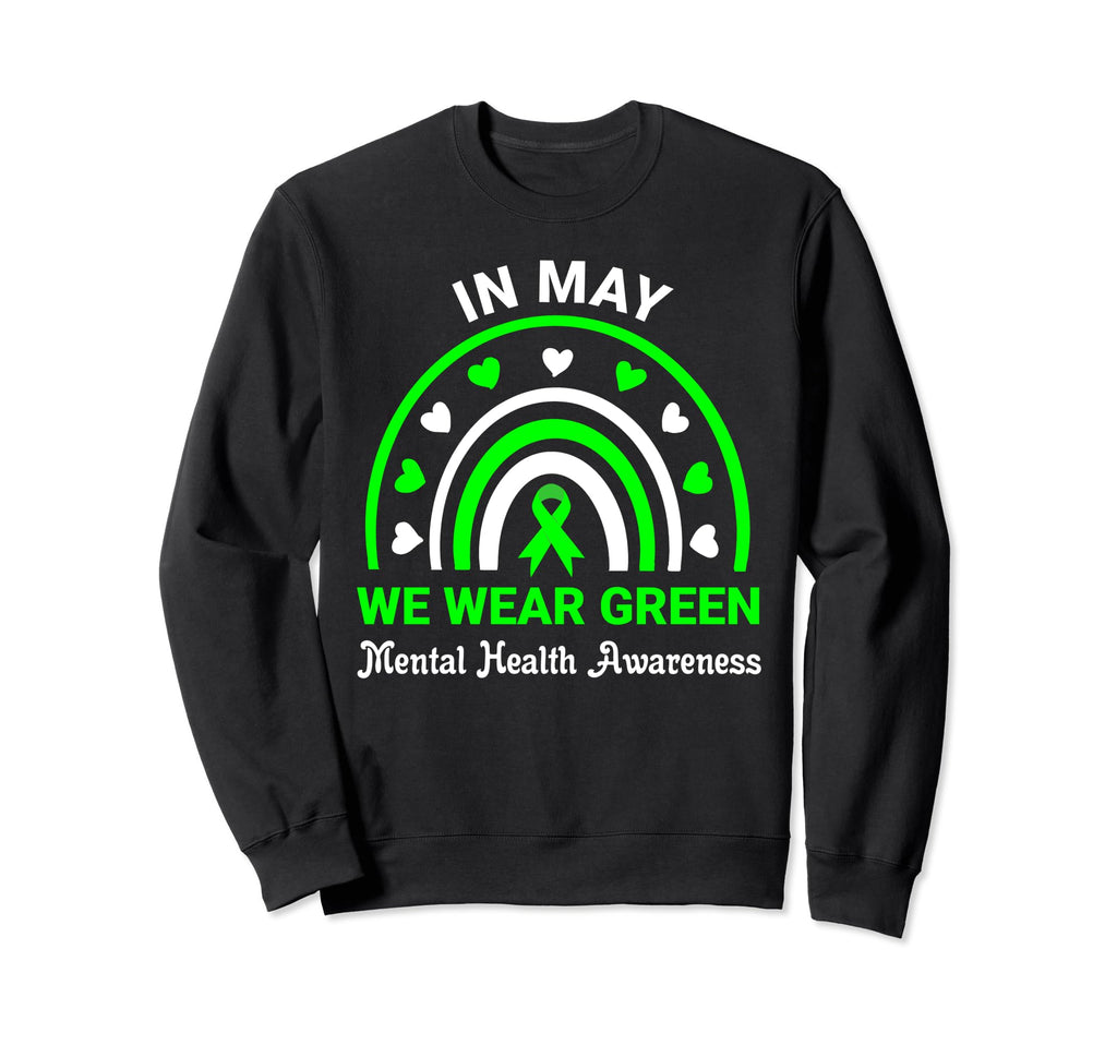 Green Ribbon May We Wear Green Sweatshirt - Graphic Print for Adults - T-Shirt, Sweatshirt, Hoodie