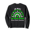 Green Ribbon May We Wear Green Sweatshirt - Graphic Print for Adults - T-Shirt, Sweatshirt, Hoodie