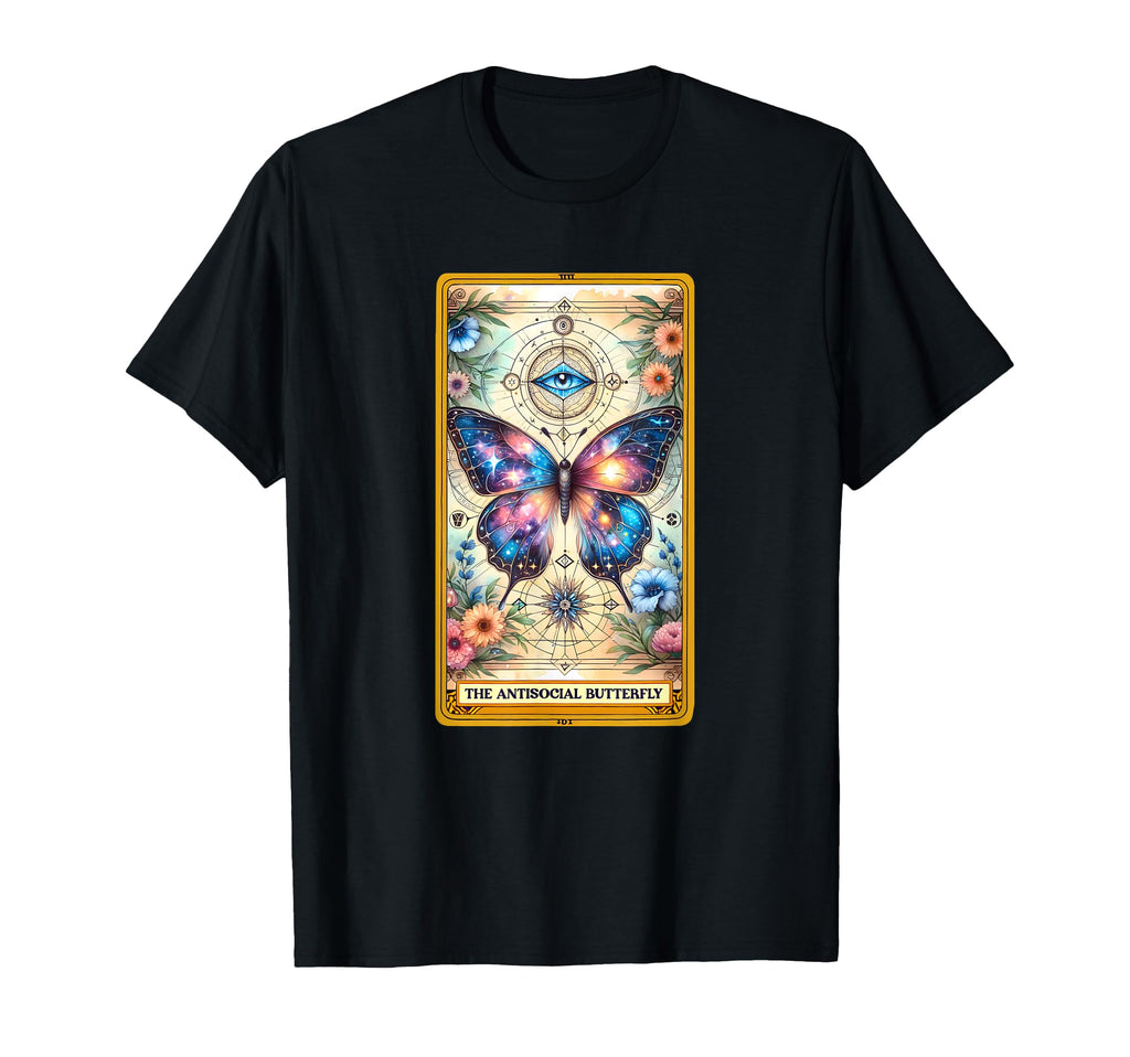 Sarcastic Tarot Antisocial Butterfly T-Shirt - Novelty Apparel for Adults - T-Shirt, Sweatshirt, Hoodie