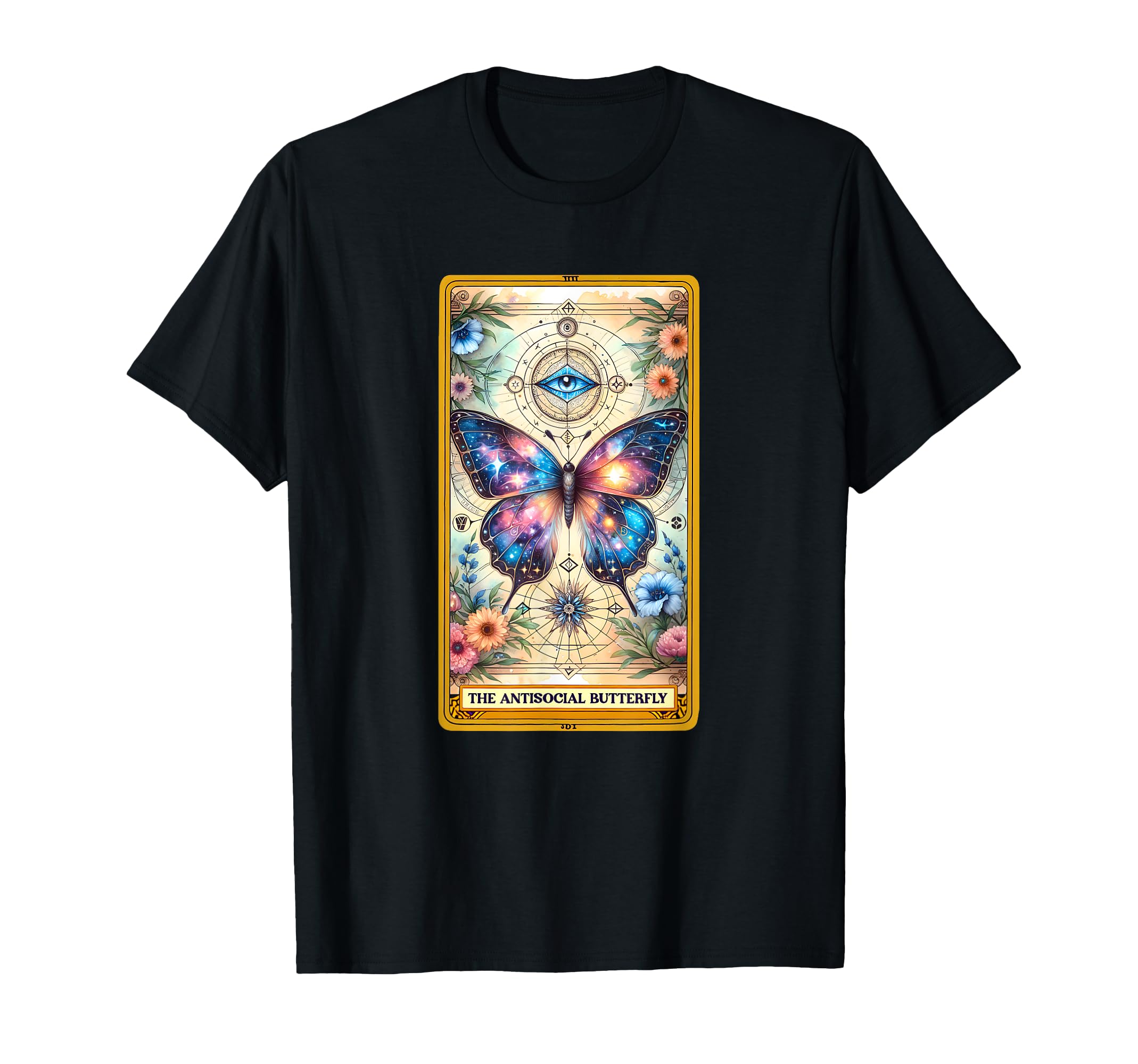 Sarcastic Tarot Antisocial Butterfly T-Shirt - Novelty Apparel for Adults - T-Shirt, Sweatshirt, Hoodie