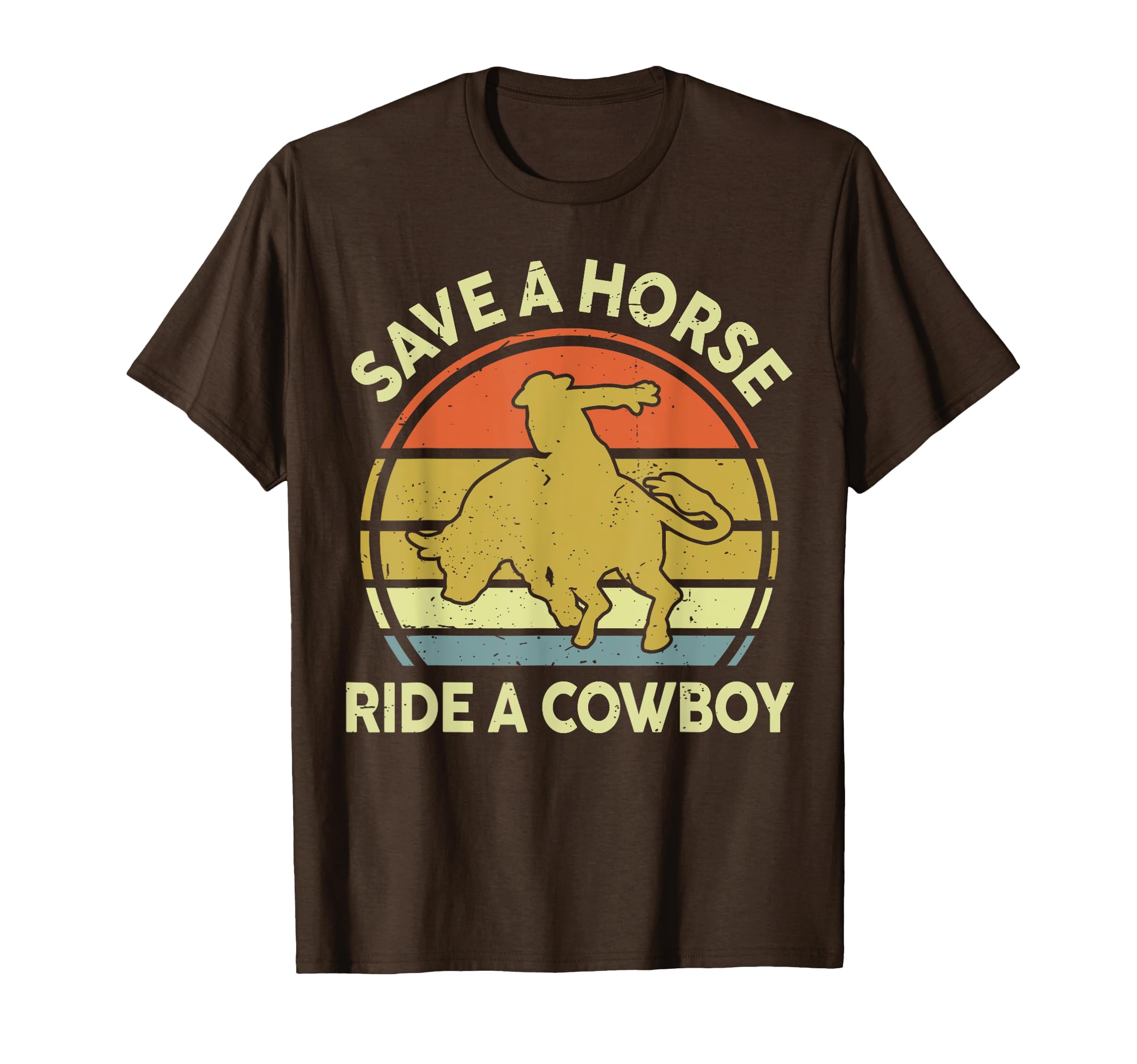 Funny Save Horse Ride Cowboy Western T-Shirt - Streetwear Style Unisex - T-Shirt, Sweatshirt, Hoodie