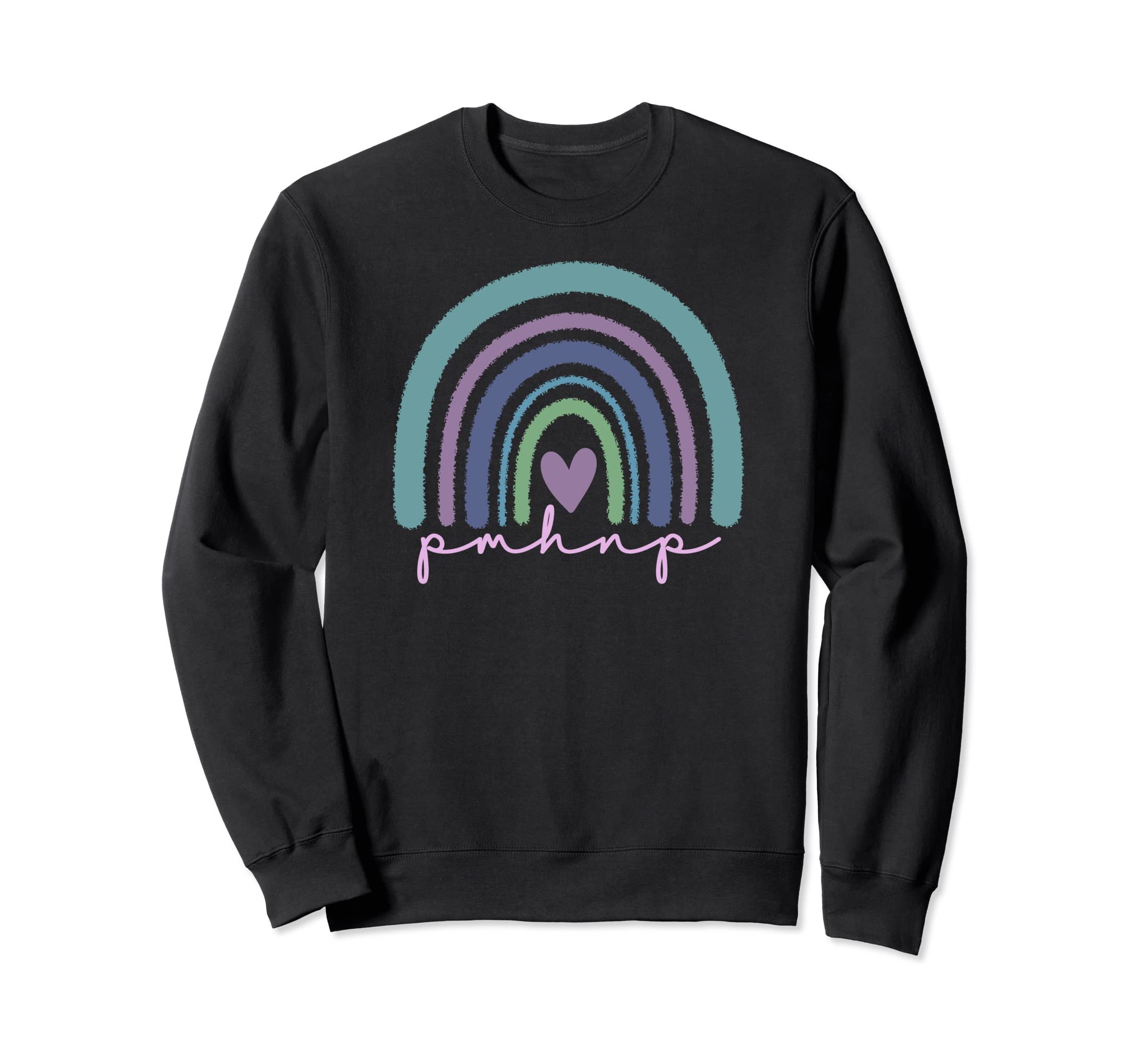 Pmhnp Rainbow Psychiatric Mental Sweatshirt - Unique Graphic for Adults - T-Shirt, Sweatshirt, Hoodie