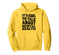 Its To Talk About Mental Health Hoodie - Minimalist Print for Adults - T-Shirt, Sweatshirt, Hoodie