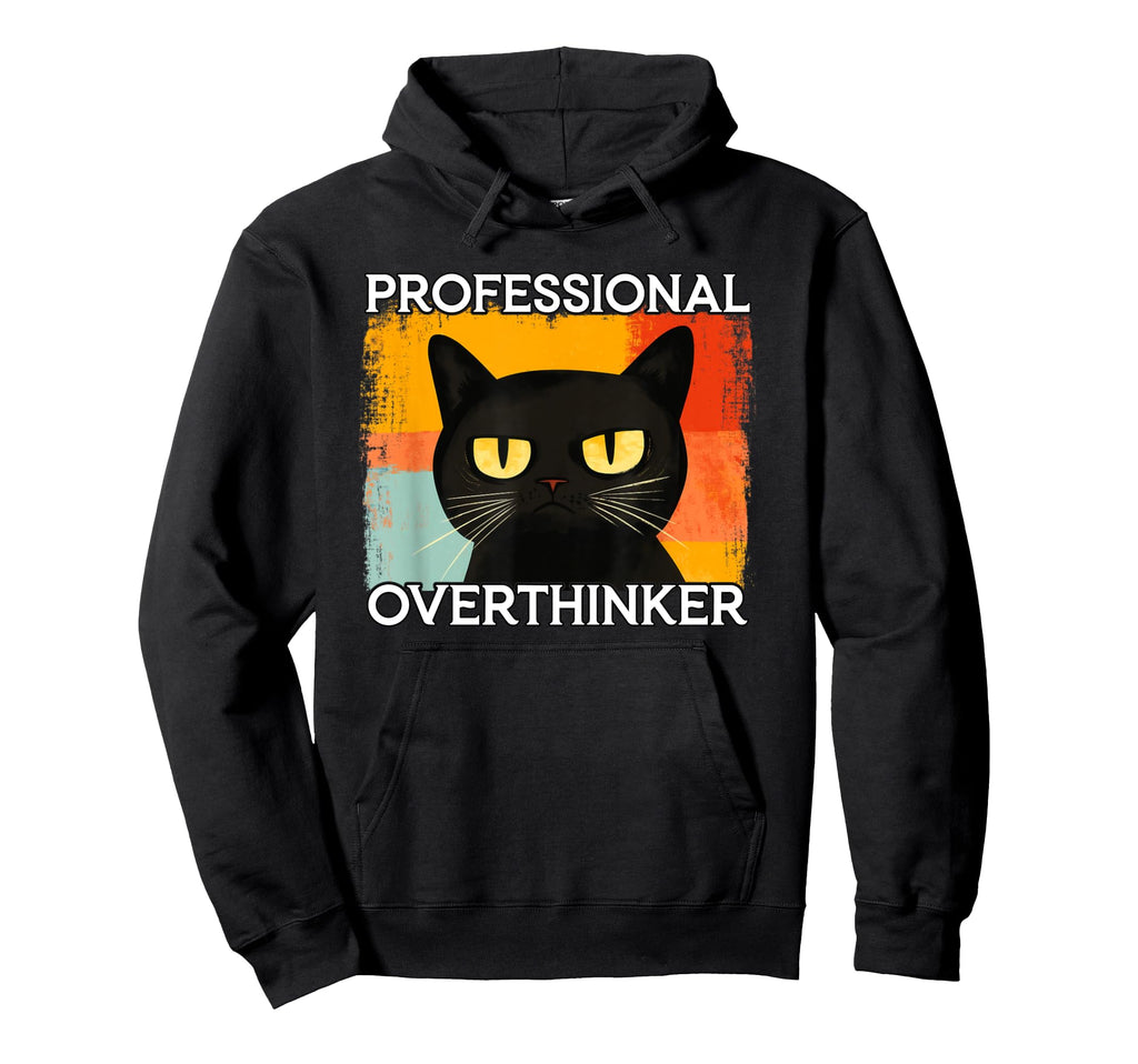 Funny Silly Cat Professional Hoodie - Casual Everyday Wear Unisex - T-Shirt, Sweatshirt, Hoodie