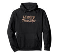 History Teacher Back To School Hoodie - Unique Graphic for Adults - T-Shirt, Sweatshirt, Hoodie