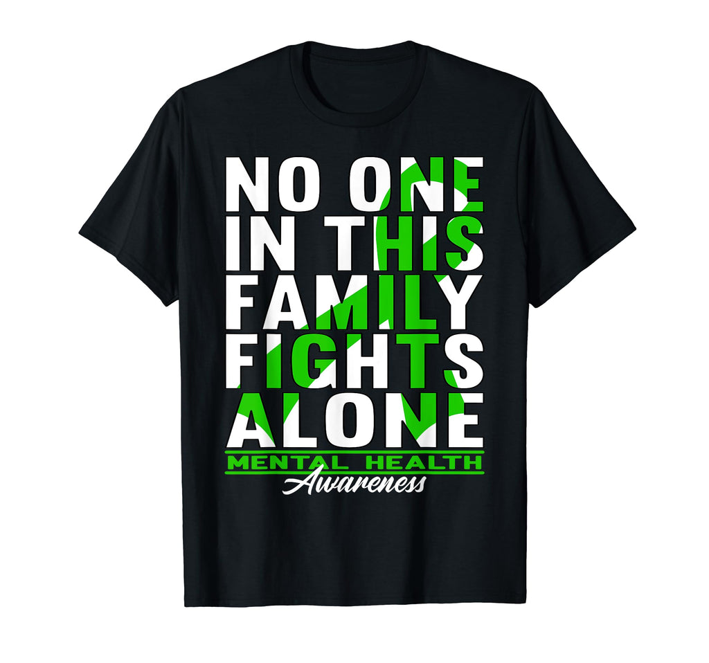 No One This Family Fights Alone I T-Shirt - Novelty Apparel for Adults - T-Shirt, Sweatshirt, Hoodie