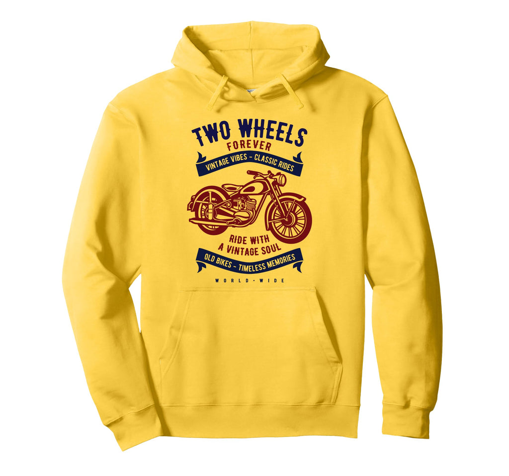 Two Wheels Forever Motorcycle Hoodie - Casual Everyday Wear Men Women - T-Shirt, Sweatshirt, Hoodie