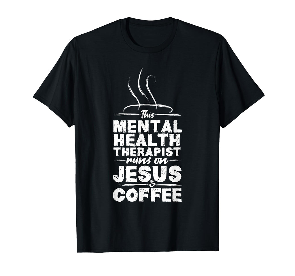Mental Health Awareness Jesus Coffee T-Shirt - Streetwear Style Men Women - T-Shirt, Sweatshirt, Hoodie