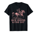 Desert Western Cowboy Buck Around T-Shirt - Streetwear Style for Adults - T-Shirt, Sweatshirt, Hoodie